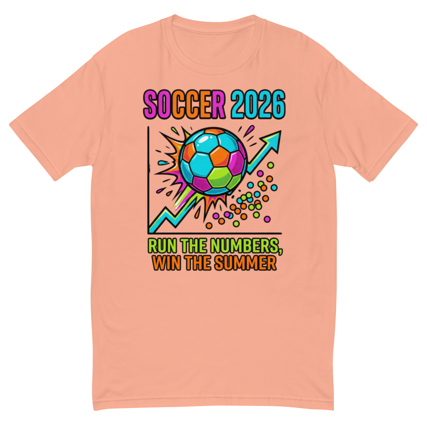 Run the Numbers Win the Summer men's fitted soccer 2026 tee — desert pink, front view