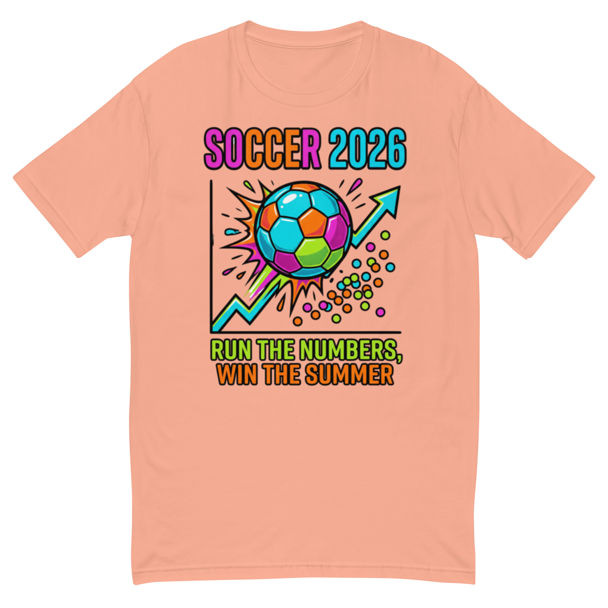 Run the Numbers Win the Summer men's fitted soccer 2026 tee — desert pink, front view