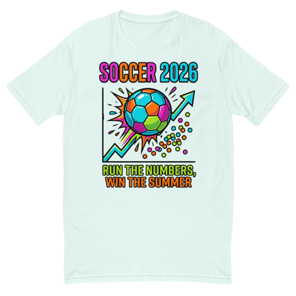 Run the Numbers Win the Summer men's fitted soccer 2026 tee — light blue, front detail