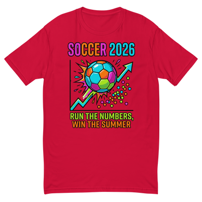 Run the Numbers Win the Summer men's fitted soccer 2026 tee — red, front view