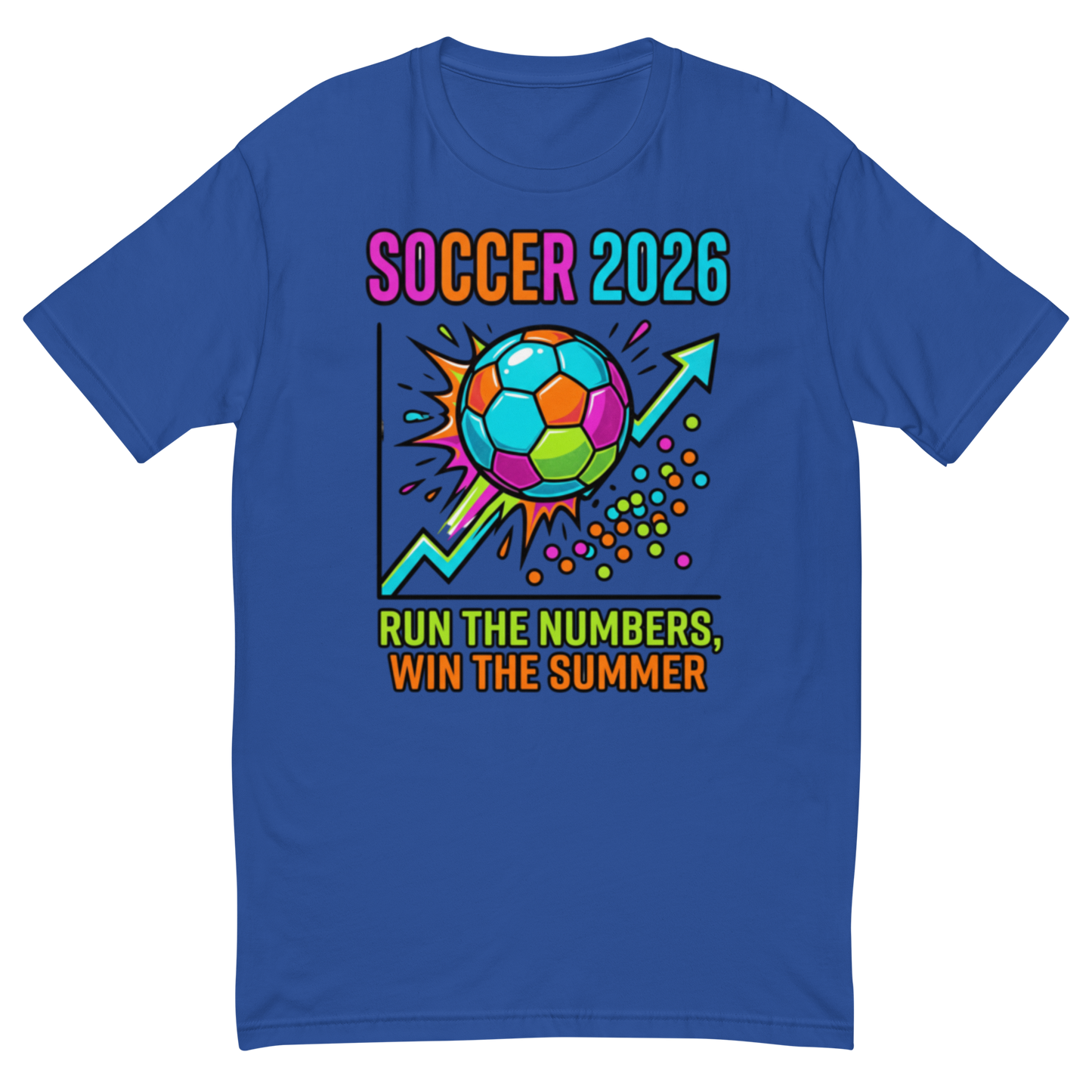 Run the Numbers Win the Summer men's fitted soccer 2026 tee — royal blue, front view