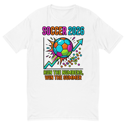 Run the Numbers Win the Summer men's fitted soccer 2026 tee — white, front view